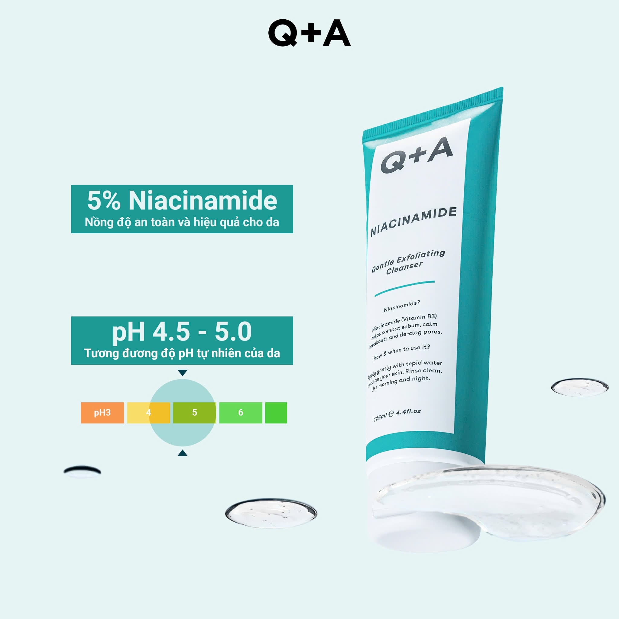 Q+A Sữa rửa mặt Niacinamide Gentle Exfoliating Cleanser 125ml 5