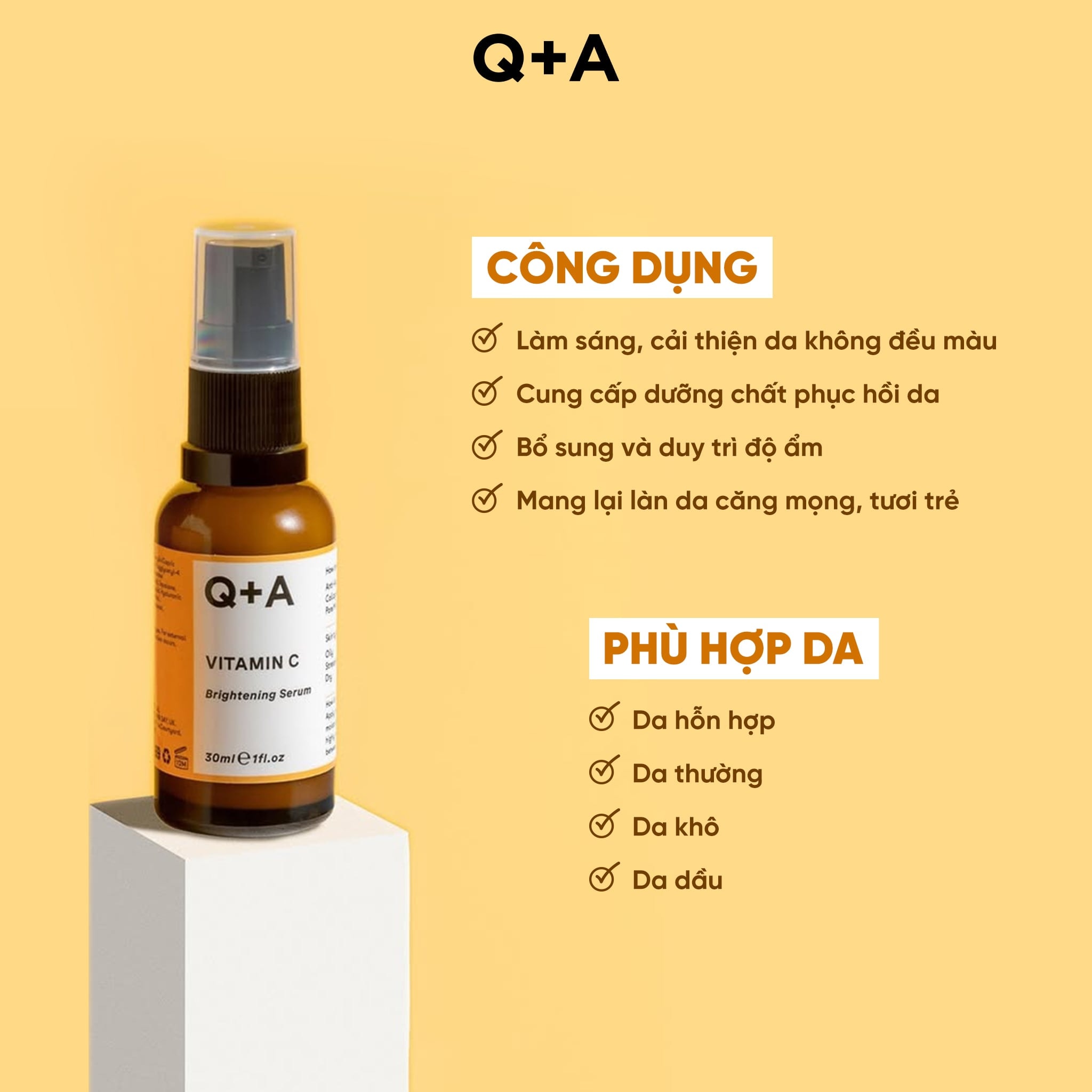 Q+A Tinh chất Vitamin C Brightening Serum 30ml 5